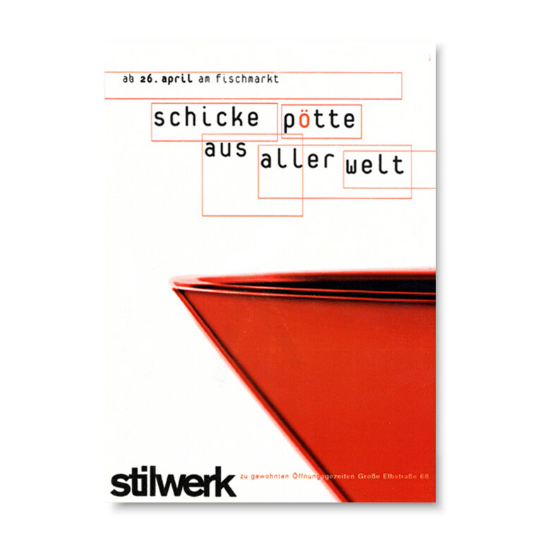 Stilwerk, Eröffnungsplakat "Pötte, Volker Krüger für Büro X, ADC Auszeichnung